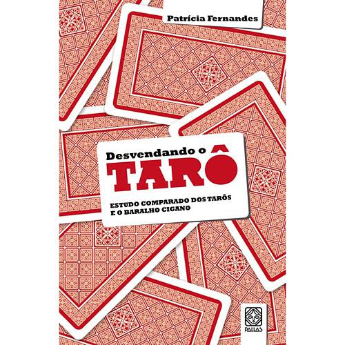 Tamanhos, Medidas e Dimensões do produto Livro - Desvendando o Tarô: Estudo Comparado dos Tarôs e Jogos e do Baralho Cigano