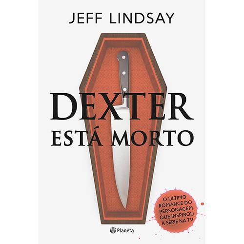 Tamanhos, Medidas e Dimensões do produto Livro - Dexter Está Morto