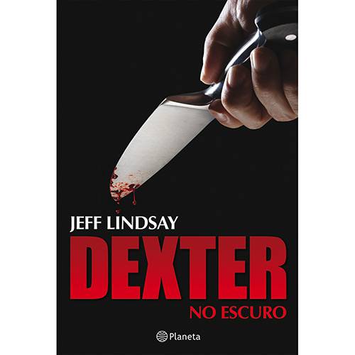 Tamanhos, Medidas e Dimensões do produto Livro - Dexter no Escuro