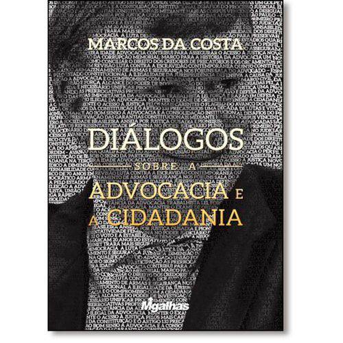 Tamanhos, Medidas e Dimensões do produto Livro - Diálogos Sobre a Advocacia e a Cidadania