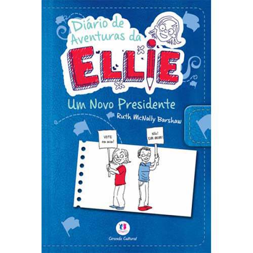 Tamanhos, Medidas e Dimensões do produto Livro - Diário de Aventuras da Ellie: um Novo Presidente