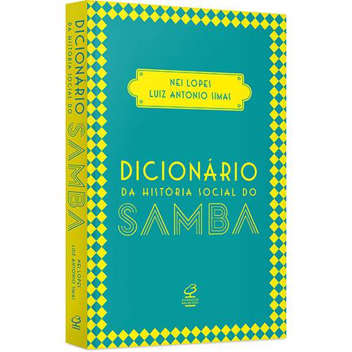Tamanhos, Medidas e Dimensões do produto Livro - Dicionário da História Social do Samba