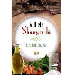 Tamanhos, Medidas e Dimensões do produto Livro - Dieta Shangri-lá, a
