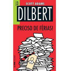 Tamanhos, Medidas e Dimensões do produto Livro - Dilbert - Preciso de Férias! Volume 3
