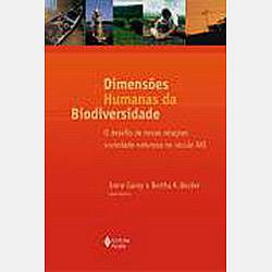 Tamanhos, Medidas e Dimensões do produto Livro - Dimensões Humanas da Biodiversidade: o Desafio de Novas Relações Sociedade-Natureza