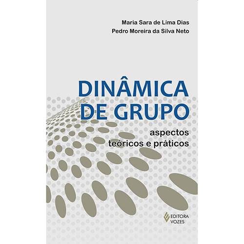 Tamanhos, Medidas e Dimensões do produto Livro - Dinâmica de Grupo: Aspectos Teóricos e Práticos