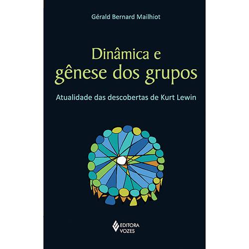 Tamanhos, Medidas e Dimensões do produto Livro - Dinâmica e Gênese dos Grupos: Atualidade das Descobertas de Kurt Lewin