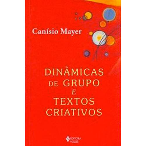 Tamanhos, Medidas e Dimensões do produto Livro - Dinâmicas de Grupo e Textos Criativos