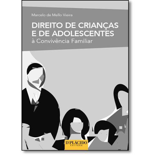 Tamanhos, Medidas e Dimensões do produto Livro - Direito de Crianças e de Adolescentes à Convivência Familiar