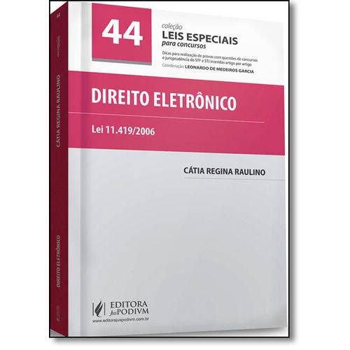 Tamanhos, Medidas e Dimensões do produto Livro - Direito Eletrônico - Vol.44 - Coleção Leis Especiais para Concursos