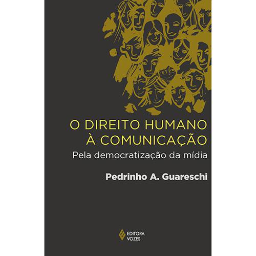 Tamanhos, Medidas e Dimensões do produto Livro - Direito Humano à Comunicação: Pela Democratização da Mídia