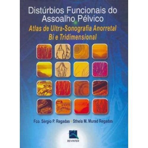 Tamanhos, Medidas e Dimensões do produto Livro - Disturbios Funcionais do Assoalho Pélvico - Regadas