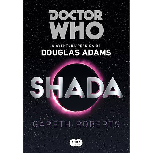 Tamanhos, Medidas e Dimensões do produto Livro - Doctor Who: Shada - a Aventura Perdida de Douglas Adams