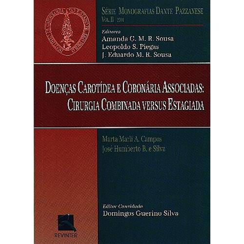 Tamanhos, Medidas e Dimensões do produto Livro - Doenças Carotídea e Coronária Associadas - Dante Pazzanese 2001 Ii