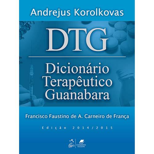 Tamanhos, Medidas e Dimensões do produto Livro - DTG: Dicionário Terapêutico Guanabara