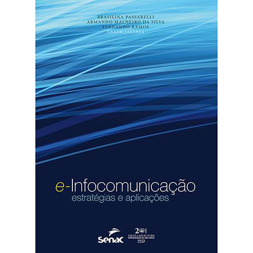 Tamanhos, Medidas e Dimensões do produto Livro - E-Infocomunicação: Estratégias e Aplicações