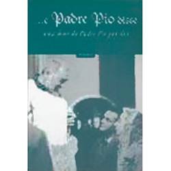 Tamanhos, Medidas e Dimensões do produto Livro - e Padre Pio Disse: uma Frase de Padre Pio por Dia - Vol. 1