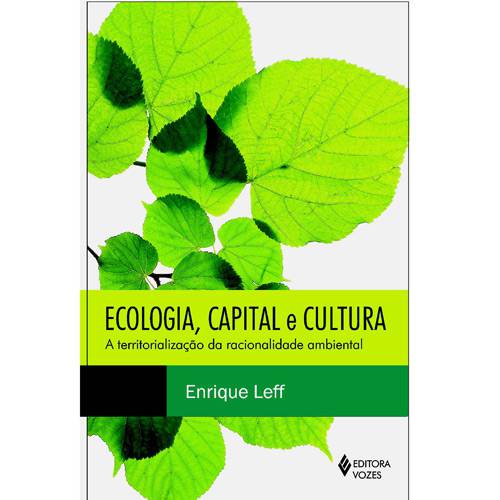 Tamanhos, Medidas e Dimensões do produto Livro - Ecologia, Capital e Cultura - a Territorialização da Racionalidade Ambiental