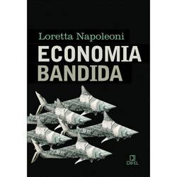 Tamanhos, Medidas e Dimensões do produto Livro - Economia Bandida