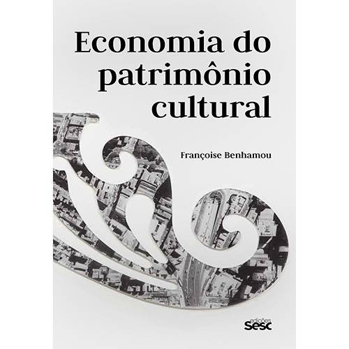 Tamanhos, Medidas e Dimensões do produto Livro - Economia do Patrimônio Cultural