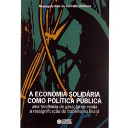 Tamanhos, Medidas e Dimensões do produto Livro - Economia Solidária Como Política Pública, a