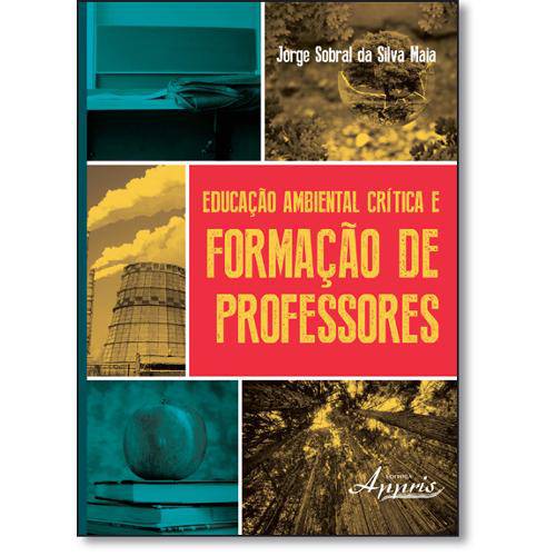 Tamanhos, Medidas e Dimensões do produto Livro - Educação Ambiental Crítica e Formação de Professores