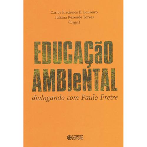 Tamanhos, Medidas e Dimensões do produto Livro - Educação Ambiental: Dialogando com Paulo Freire