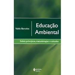 Tamanhos, Medidas e Dimensões do produto Livro - Educação Ambiental: Sobre Princípios, Metodologia e Atitudes