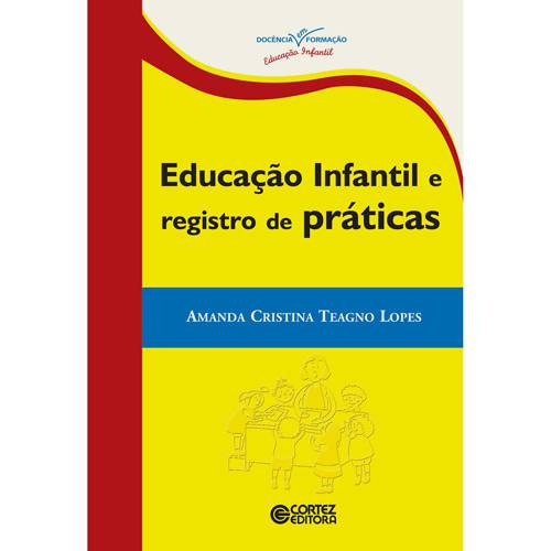 Tamanhos, Medidas e Dimensões do produto Livro - Educação Infantil e Registro de Práticas