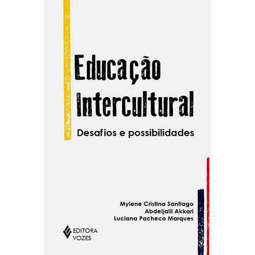 Tamanhos, Medidas e Dimensões do produto Livro - Educação Intercultural: Desafios e Possibilidades