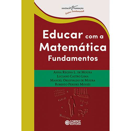 Tamanhos, Medidas e Dimensões do produto Livro - Educar com a Matemática: Fundamentos