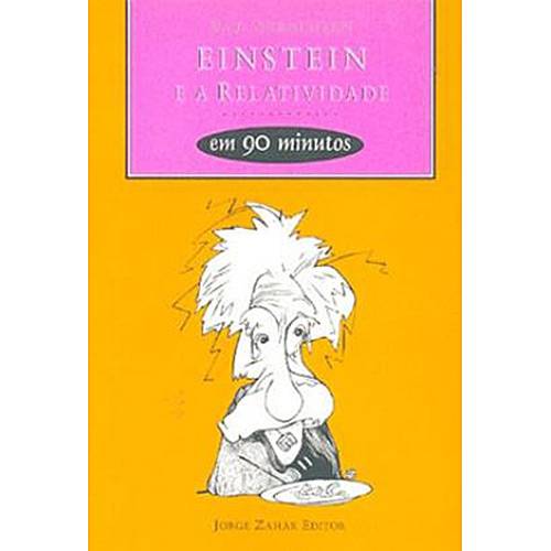 Tamanhos, Medidas e Dimensões do produto Livro - Einstein e a Relatividade em 90 Minutos