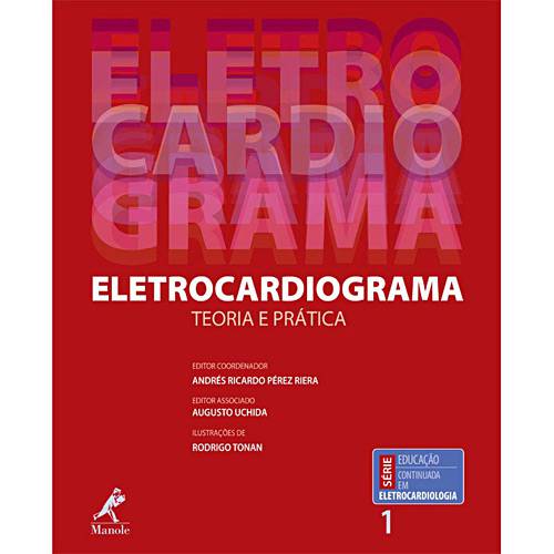 Tamanhos, Medidas e Dimensões do produto Livro - Eletrocardiograma - Teoria e Prática