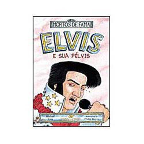 Tamanhos, Medidas e Dimensões do produto Livro - Elvis e Sua Pélvis