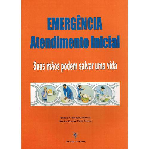 Tamanhos, Medidas e Dimensões do produto Livro - Emergência Atendimento Inicial - Suas Mãos Podem Salvar uma Vida - Oliveira