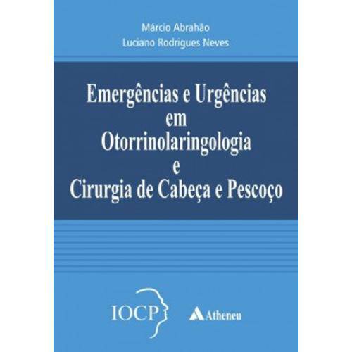 Tamanhos, Medidas e Dimensões do produto Livro - Emergências e Urgências em Otorrinolaringologia e Cirurgia de Cabeça e Pescoço - Abrahão