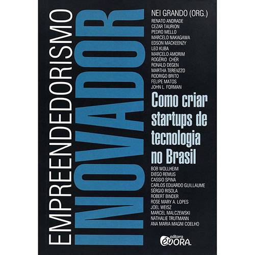 Tamanhos, Medidas e Dimensões do produto Livro - Empreendedorismo Inovador: Como Criar Startups de Tecnologia no Brasil