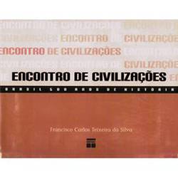 Tamanhos, Medidas e Dimensões do produto Livro - Encontro de Civilizações: Brasil, 500 Anos de História