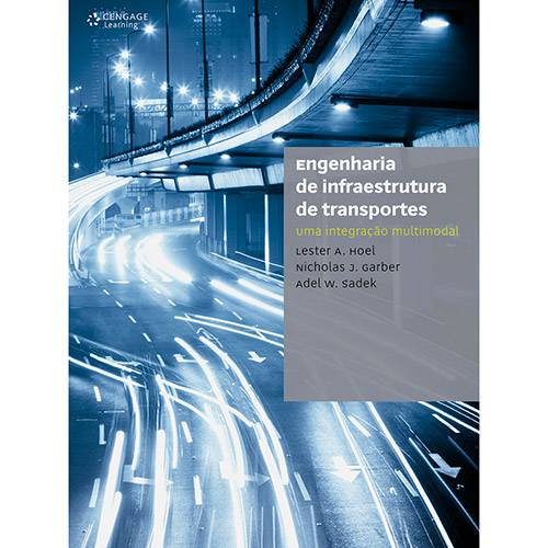 Tamanhos, Medidas e Dimensões do produto Livro - Engenharia de Infraestrutura de Transportes: uma Integração Multimodal