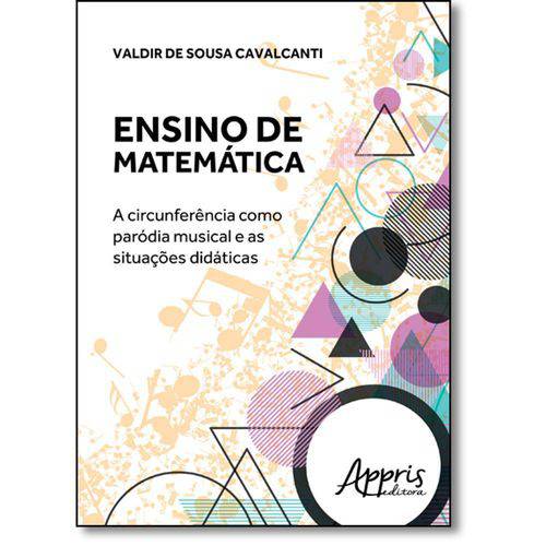 Tamanhos, Medidas e Dimensões do produto Livro - Ensino de Matemática: a Circunferência Como Paródia Musical e as Situações Didáticas