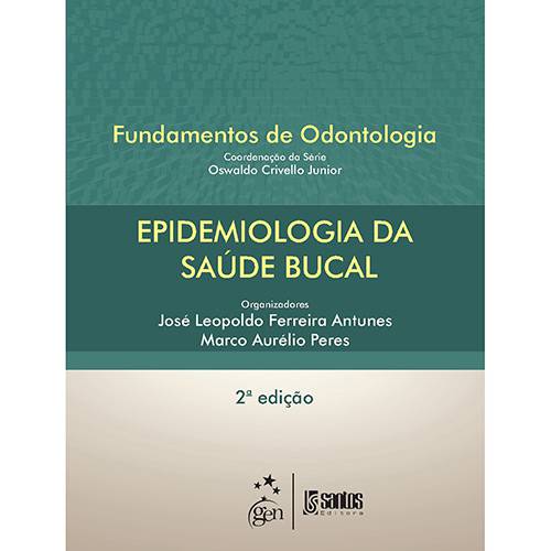 Tamanhos, Medidas e Dimensões do produto Livro - Epidemiologia da Saúde Bucal: Série Fundamentos de Odontologia