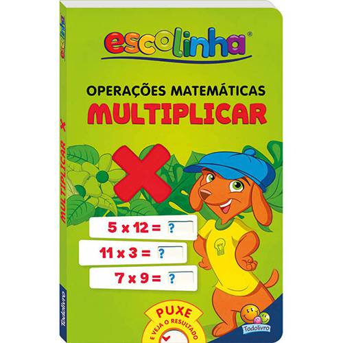 Tamanhos, Medidas e Dimensões do produto Livro - Escolinha: Operações Matematicas-Multiplicar