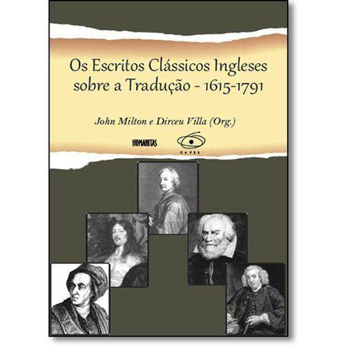 Tamanhos, Medidas e Dimensões do produto Livro - Escritos Clássicos Ingleses Sobre a Tradução, os - 1615-1791