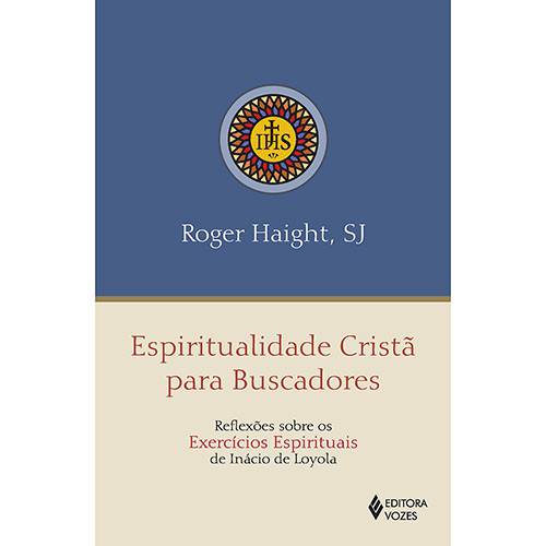 Tamanhos, Medidas e Dimensões do produto Livro - Espiritualidade Cristã para Buscadores : Reflexões Sobre os Exercícios Espirituais de Inácio de Loyola