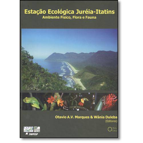 Tamanhos, Medidas e Dimensões do produto Livro - Estação Ecológica Jureia-Itatins: Ambiente Físico, Flora e Fauna