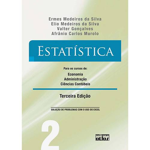 Tamanhos, Medidas e Dimensões do produto Livro - Estatística: para os Cursos de Economia, Administração e Ciências Contábeis - Vol. 2