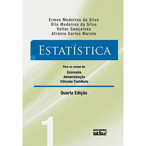 Tamanhos, Medidas e Dimensões do produto Livro - Estatística - para os Cursos de Economia, Administração e Ciências Contábeis - Vol. 1