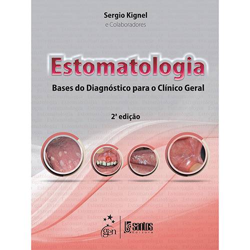 Tamanhos, Medidas e Dimensões do produto Livro - Estomatologia: Bases do Diagnóstico para o Clínico Geral