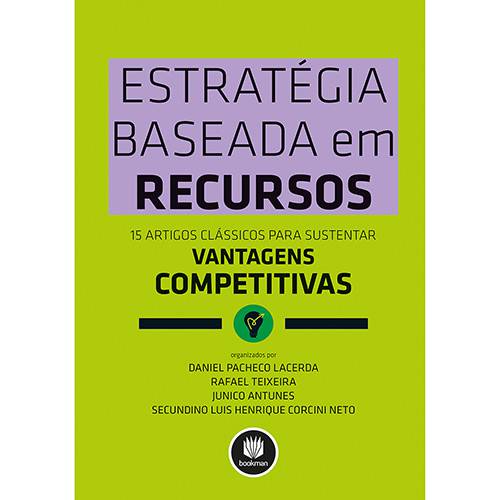 Tamanhos, Medidas e Dimensões do produto Livro - Estrategia Baseada em Recursos: 15 Artigos Clássicos para Sustentar Vantagens Competitivas
