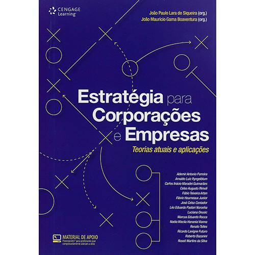 Tamanhos, Medidas e Dimensões do produto Livro - Estratégia para Corporações e Empresas: Teorias Atuais e Aplicações